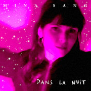 MINA-SANG-Pochette-Dans-la-nuit